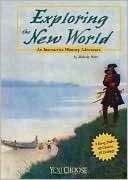Exploring the New World An Melody Herr