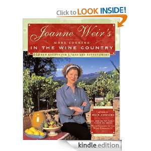 Joanne Weirs More Cooking in the Wine Country Joanne Weir  