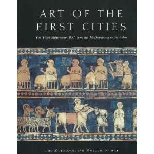  Art of the First Cities Joan Aruz Books