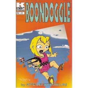  Boondoggle #3 Comic (Teen Angst) Steve Stegelin Books