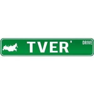  New  Tver Drive   Sign / Signs  Russia Street Sign City 