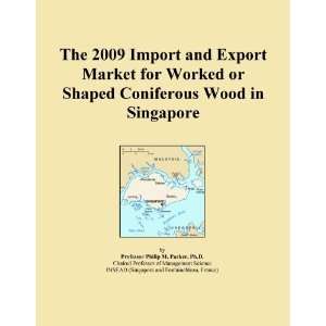  and Export Market for Worked or Shaped Coniferous Wood in Singapore
