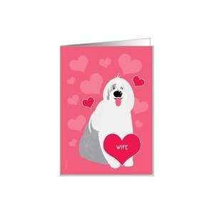  Wife Valentines Day Cute Dog Old English Sheepdog and Red 
