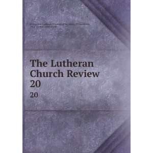 The Lutheran Church Review. 20 Pa .). Alumni Association 