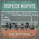 Live at Fenway Dropkick Murphys $19.99