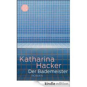 Der Bademeister (German Edition) Katharina Hacker  Kindle 