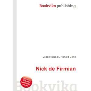  Nick de Firmian Ronald Cohn Jesse Russell Books