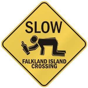   SLOW  FALKLAND ISLAND CROSSING  FALKLAND ISLANDS