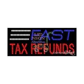  Fast Tax Refunds LED Business Sign 11 Tall x 27 Wide x 1 