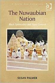 The Nuwaubian Nation Black Spirituality and State Control 