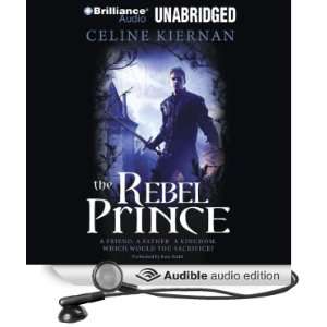   Rebel Prince (Audible Audio Edition) Celine Kiernan, Kate Rudd Books