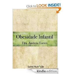 Obesidade Infantil (Portuguese Edition) Andreia Torres  