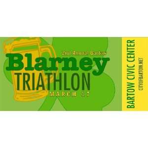  3x6 Vinyl Banner   Bartow Blarney Triathlon Everything 