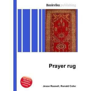  Prayer rug Ronald Cohn Jesse Russell Books