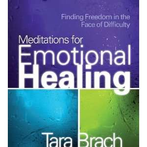  Meditations for Emotional Healing Finding Freedom in the Face 