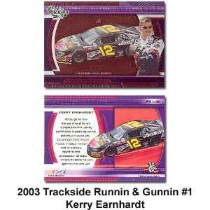  Trackside Runnin And Gunnin 03 Kerry Earnhardt Card 