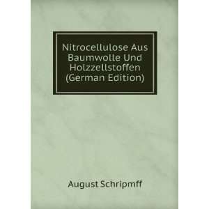  Nitrocellulose Aus Baumwolle Und Holzzellstoffen (German 