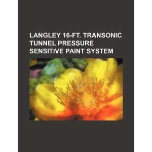  Langley 16 ft. Transonic Tunnel Pressure Sensitive Paint 