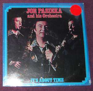 SEALED JOE PASIEKA & ORCHESTRA Its About Time LP POLKA  