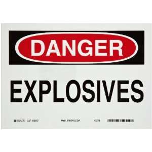   Hazardous Materials Sign, Header Danger, Legend Explosives 