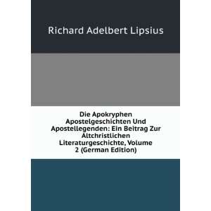   , Volume 2 (German Edition) Richard Adelbert Lipsius Books