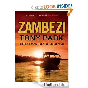 Zambezi Tony Park  Kindle Store