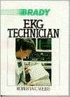 The EKG Technician, (0893037028), Roberta Weiss, Textbooks   Barnes 