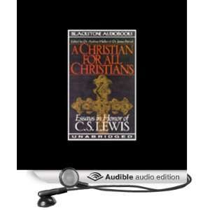  A Christian for All Christians Essays in Honor of C.S 
