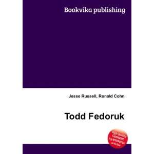  Todd Fedoruk Ronald Cohn Jesse Russell Books