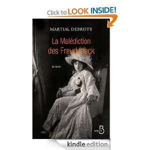 La Malédiction des Freudeneck (French Edition) Martial DEBRIFFE 