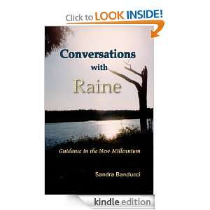 Conversations with Raine Sandra Banducci  Kindle Store