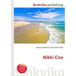  Nikki Cox Ronald Cohn Jesse Russell Books