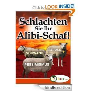 Schlachten Sie Ihr Alibi Schaf (Bewusste Lebensgestaltung) (German 