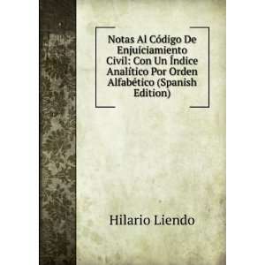   tico Por Orden AlfabÃ©tico (Spanish Edition) Hilario Liendo Books