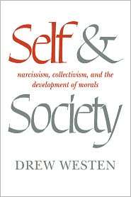 Self and Society Narcissism, Collectivism, and the Development of 