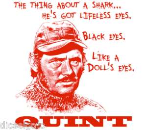 Jaws Robert Shaws Quint Quote T Shirt Shark Movie Buff  