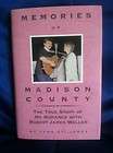 Memories Of Madison County by Jana St. James Hardcover Biography Book