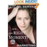 Wait Marketing Is it the Right Moment? by Prof. Diana Derval, David 