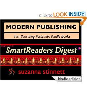 Turn Your Blog Posts Into Kindle Books (SmartReaders Digest) Suzanna 