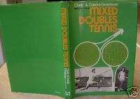 MIXED DOUBLES TENNIS HB BOOK CLARK CAROLE GRAEBNER 1973  