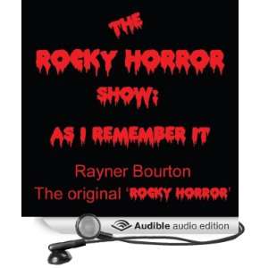 The Rocky Horror Show As I Remember It [Unabridged] [Audible Audio 