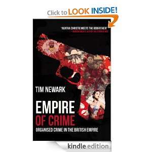 Empire of Crime Tim Newark  Kindle Store