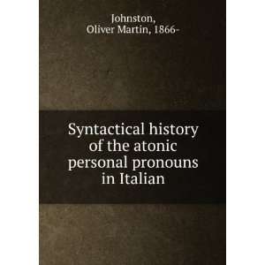   personal pronouns in Italian Oliver Martin, 1866  Johnston Books