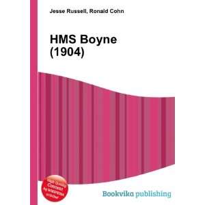  HMS Boyne (1904) Ronald Cohn Jesse Russell Books