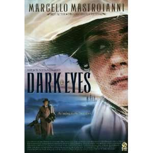Dark Eyes Movie Poster (11 x 17 Inches   28cm x 44cm) (1988) Style B 
