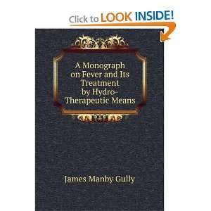   by Hydro Therapeutic Means James Manby Gully  Books