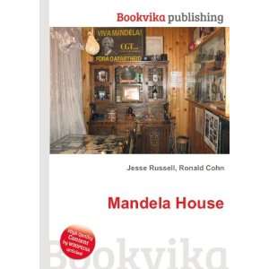  Mandela House Ronald Cohn Jesse Russell Books