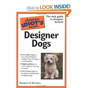   to Designer Dogs [Mass Market Paperback] Margaret H. Bonham Books