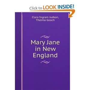 Mary Jane in New England and over one million other books are 