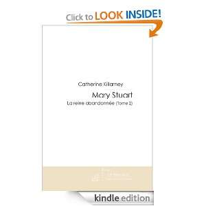 MARY STUART (French Edition) Catherine KILLARNEY  Kindle 